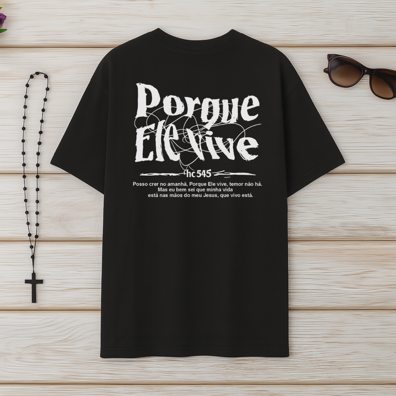 Camiseta Oversized Posso Crer No Amanhã