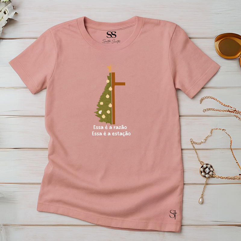 Camiseta Feminina A Razão Para A Estação