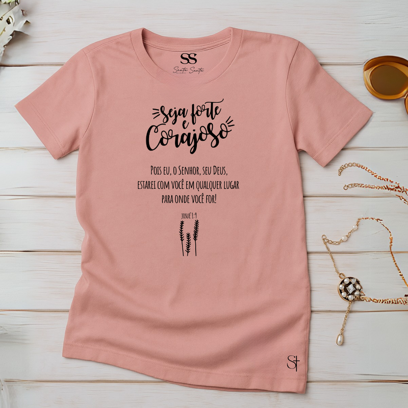 Camiseta Feminina Rosa Seja Corajoso