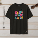 Camiseta Oversized Jesus Me Ama e Eu Sei